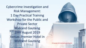 1 Advanced Combating Cybercrime in the Public and Private Sector Including the New Cybercrime Bill